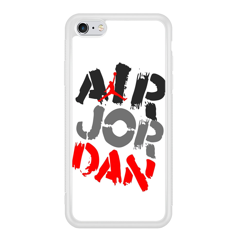 Air Jordan Word Painting iPhone 6 Plus | 6s Plus Case