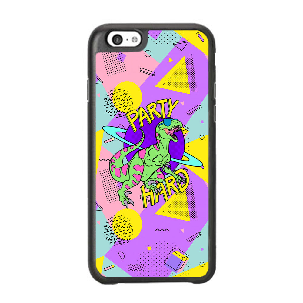 Hard Party with Dinosaur iPhone 6 Plus | 6s Plus Case
