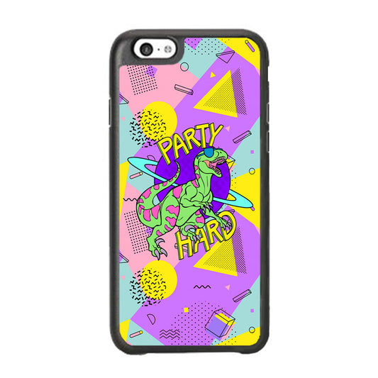 Hard Party with Dinosaur iPhone 6 Plus | 6s Plus Case