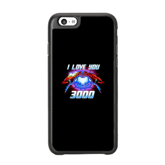 Ironman I Love You 3000  iPhone 6 Plus | 6s Plus Case