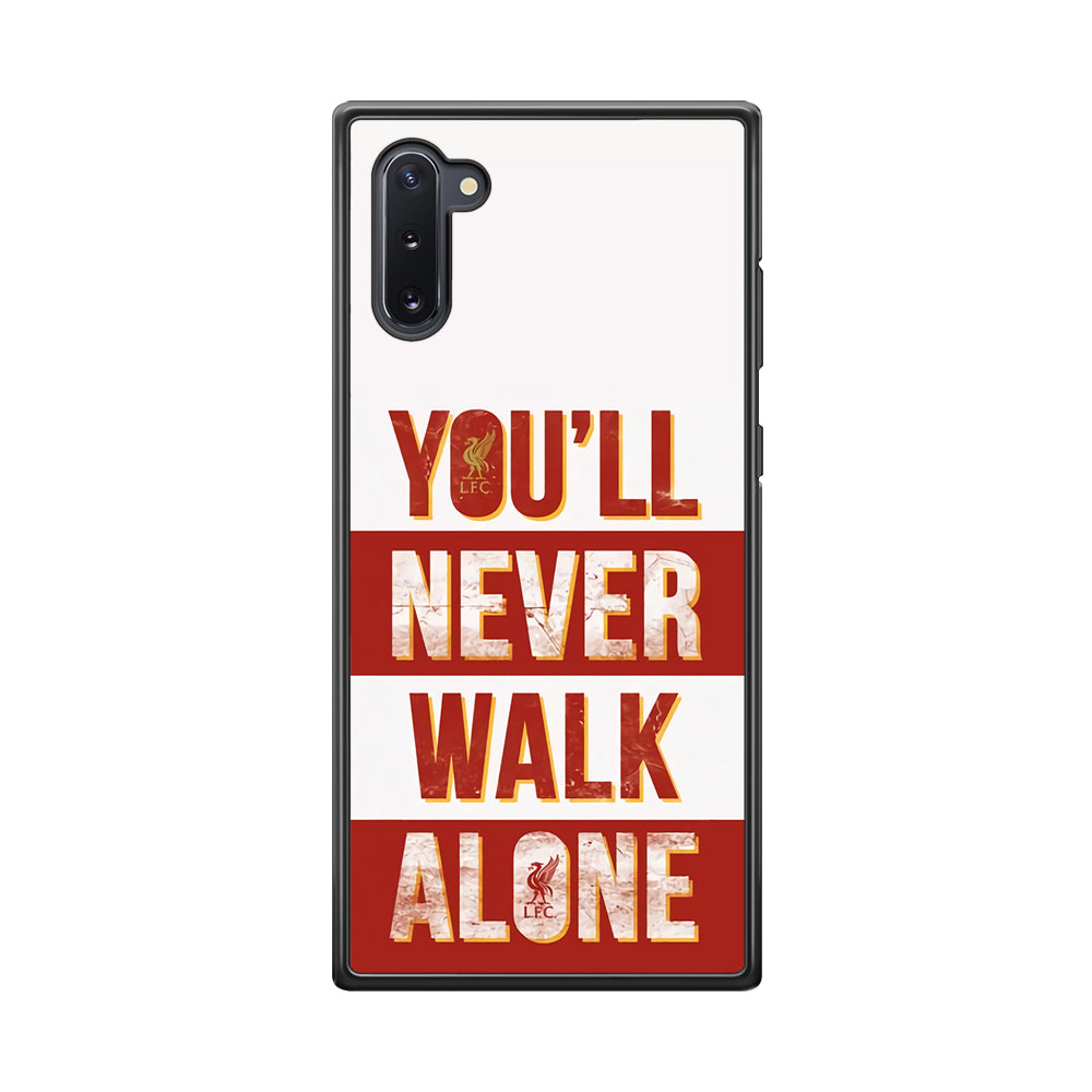 Liverpool You'll Never Walk Alone Samsung Galaxy Note 10 Case