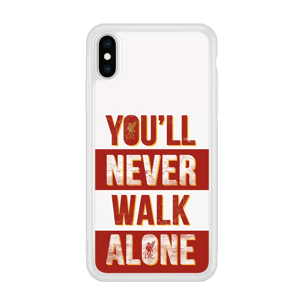 Liverpool You'll Never Walk Alone iPhone XS MAX Case