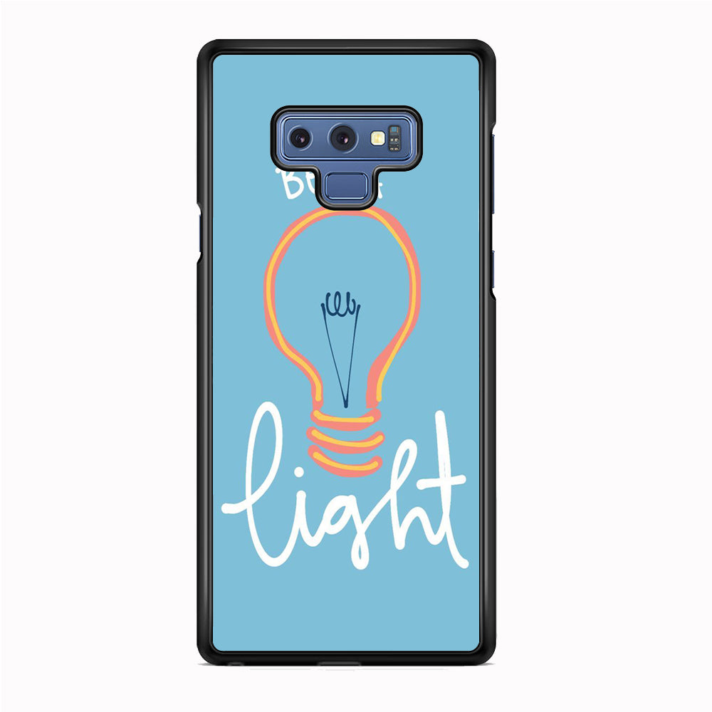 Quote Be A Light Samsung Galaxy Note 9 Case