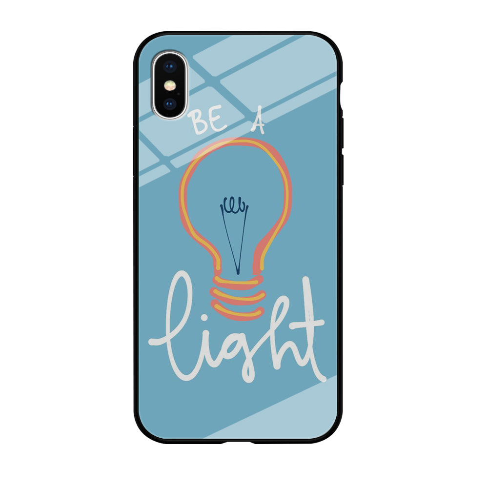 Quote Be A Light iPhone X Case