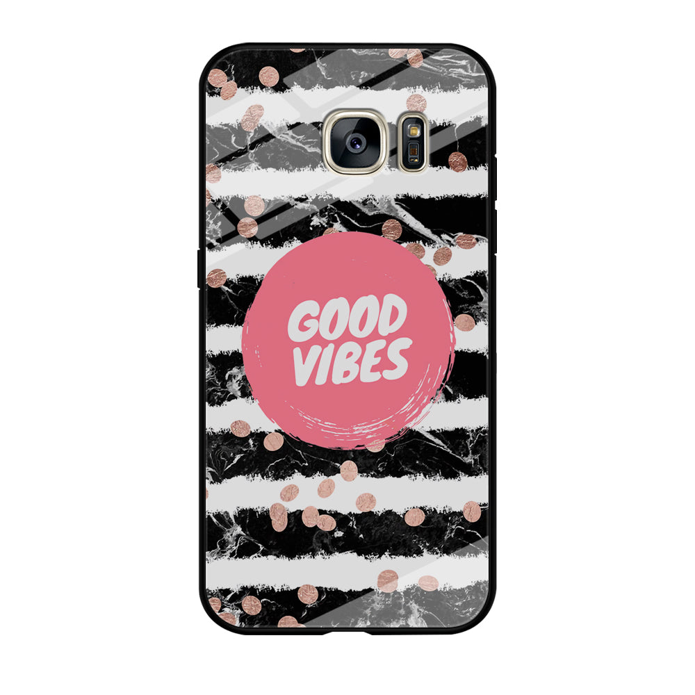 Quotes Good Vibes Movement Samsung Galaxy S7 Edge Case