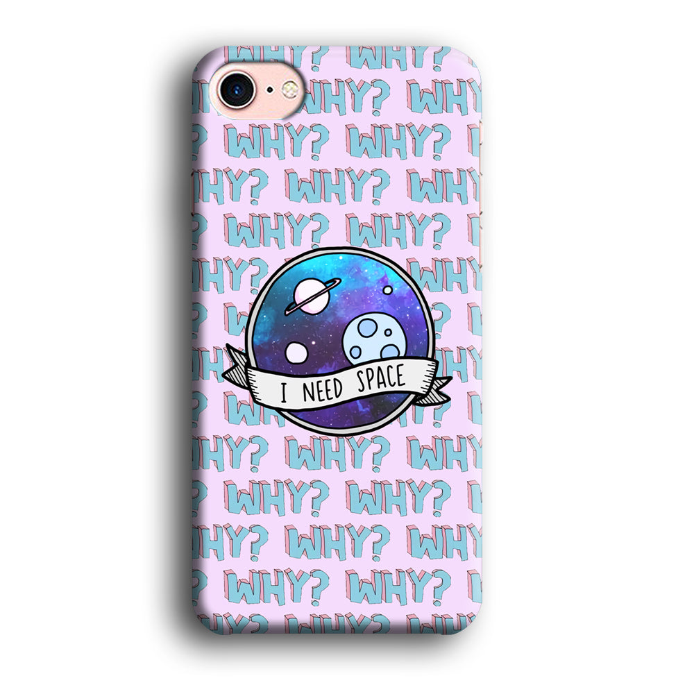 Space for The Needy iPhone 8 Case