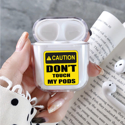 Caution Don't Touch My Pods Apple Airpods Case