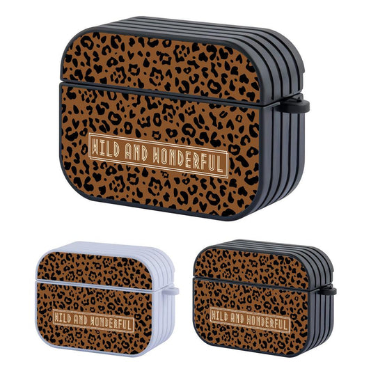 Leopard Print Wild and Wonderful Quote Apple Airpods Pro Case