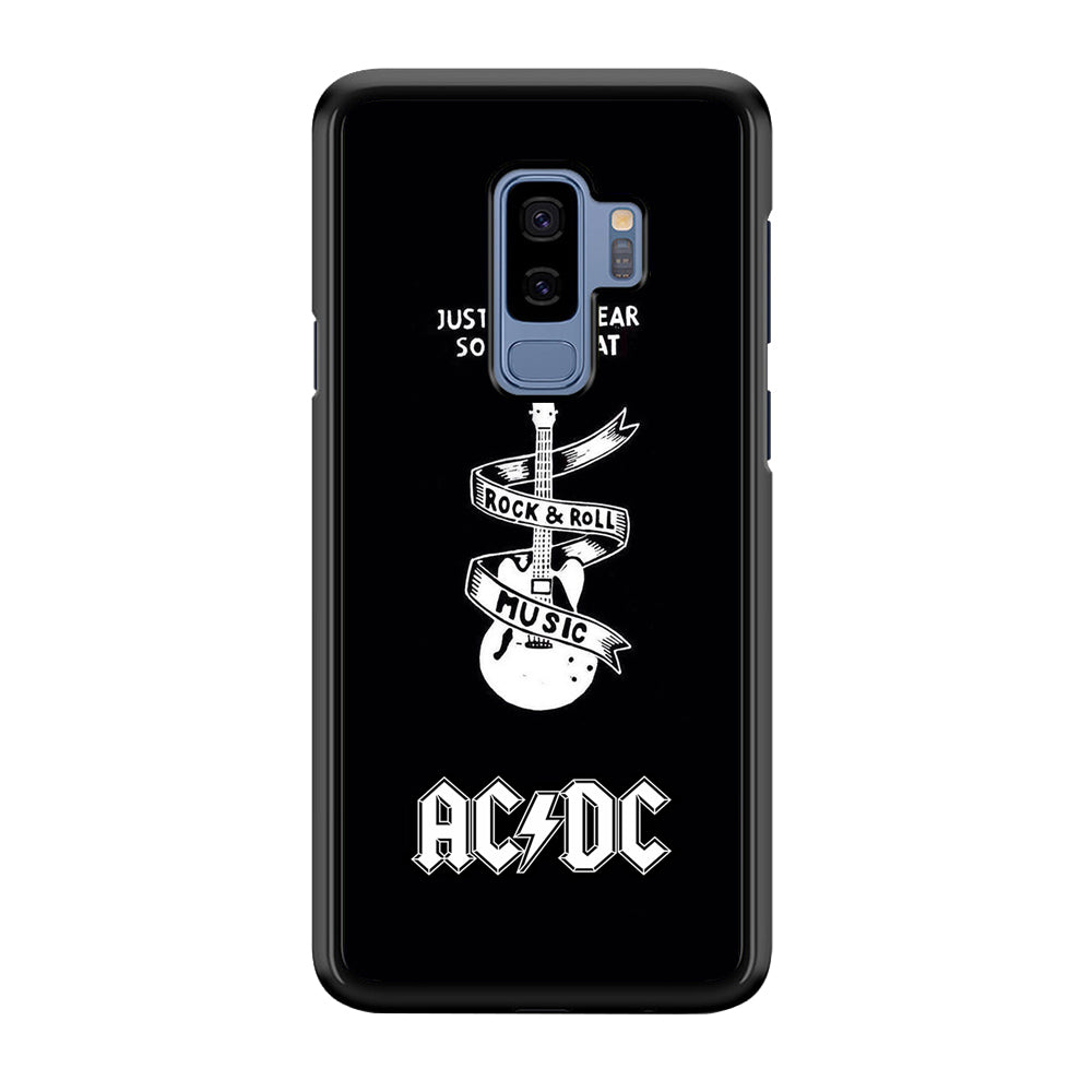 ACDC Let Me Hear Samsung Galaxy S9 Plus Case