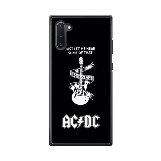 ACDC Let Me Hear Samsung Galaxy Note 10 Case