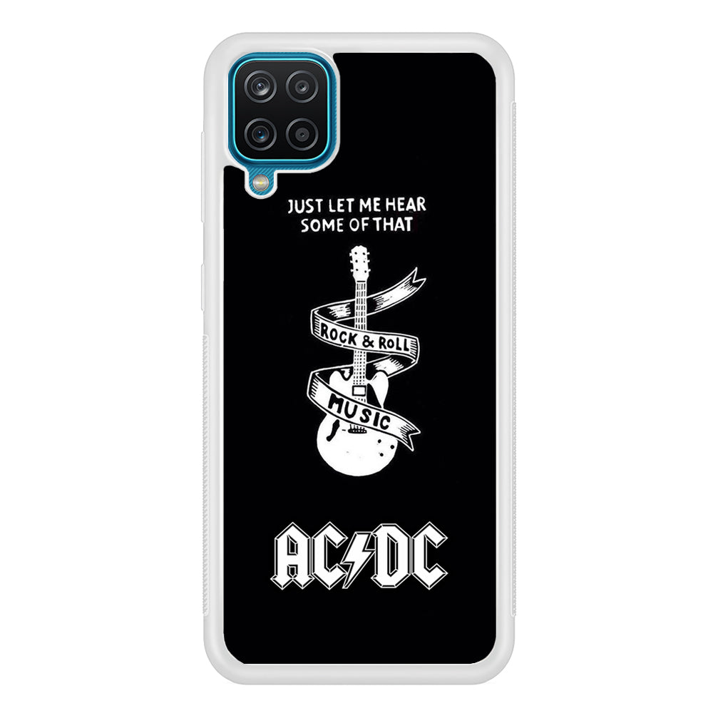 ACDC Let Me Hear Samsung Galaxy A12 Case