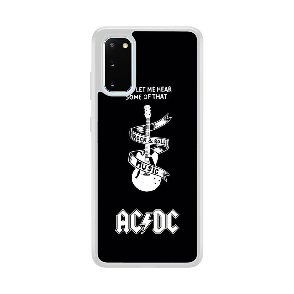 ACDC Let Me Hear Samsung Galaxy S20 Case