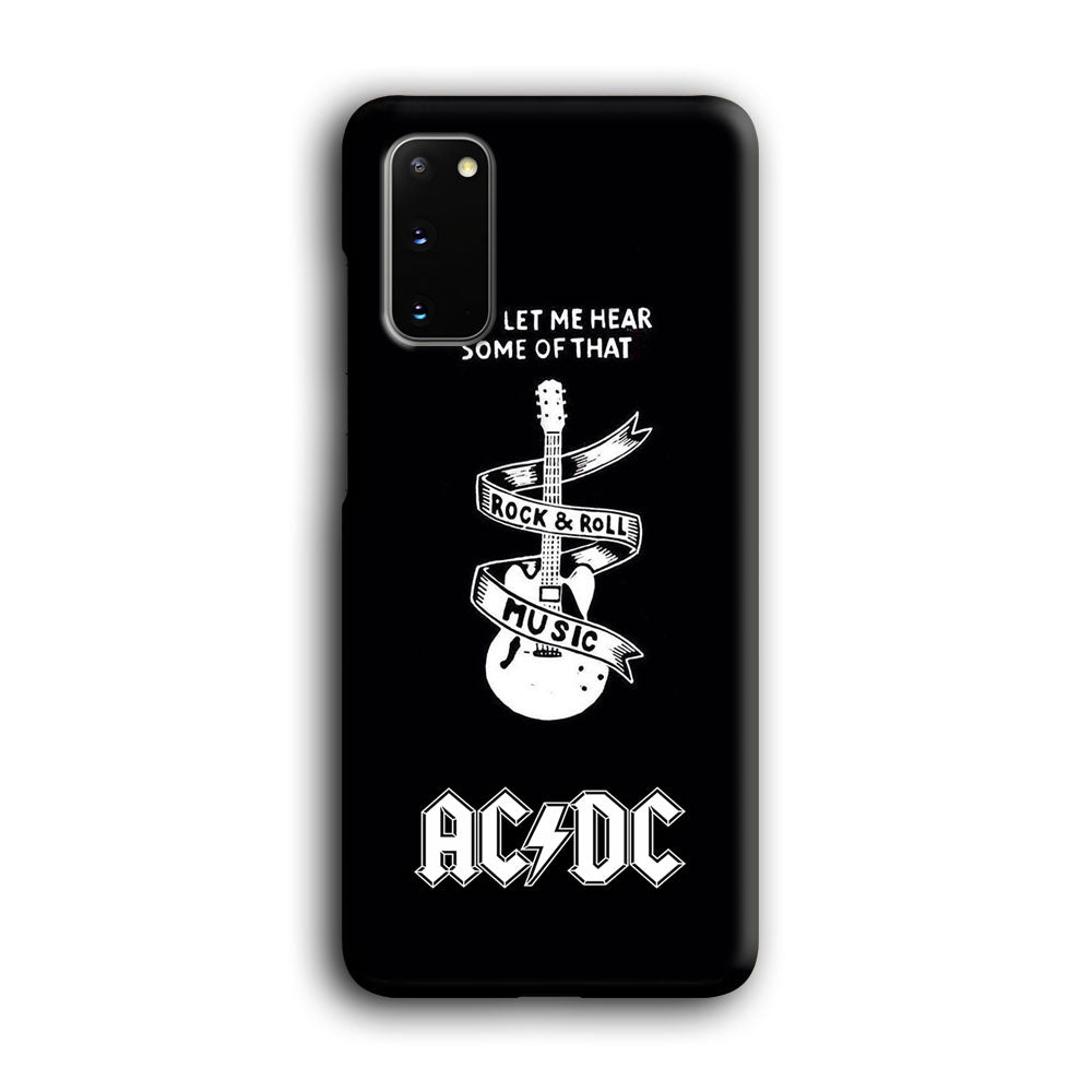 ACDC Let Me Hear Samsung Galaxy S20 Case