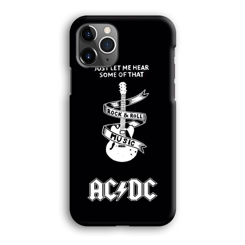 ACDC Let Me Hear iPhone 12 Pro Case