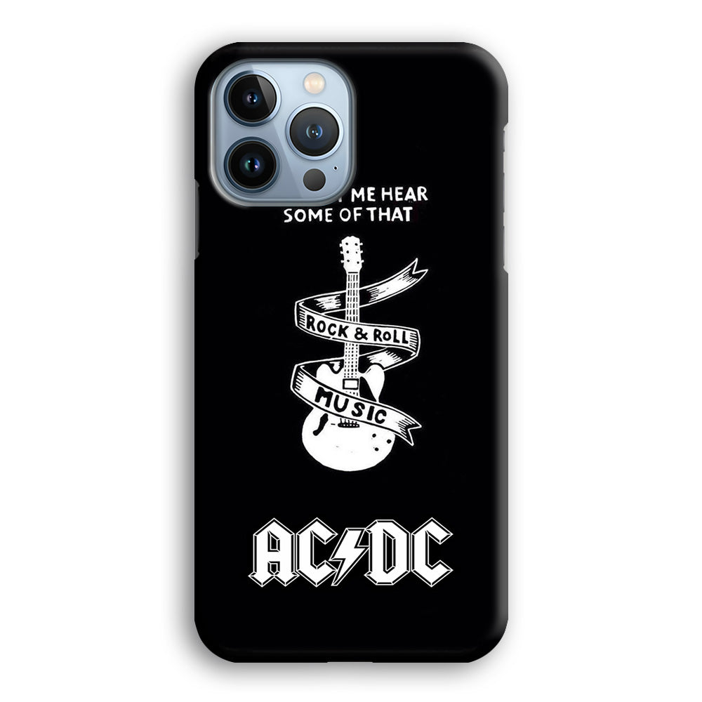 ACDC Let Me Hear iPhone 13 Pro Max Case