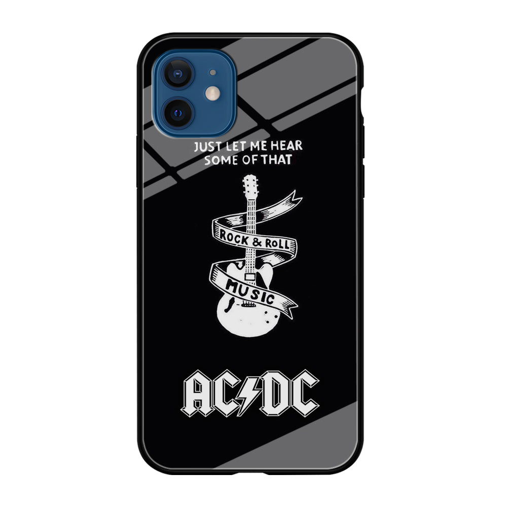 ACDC Let Me Hear iPhone 12 Case