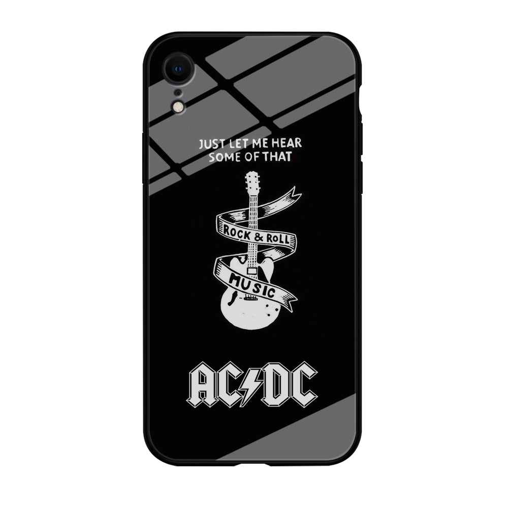 ACDC Let Me Hear iPhone XR Case