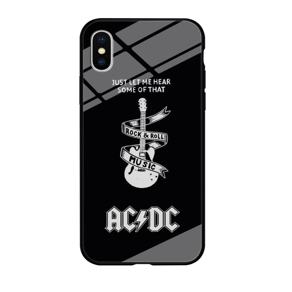 ACDC Let Me Hear iPhone X Case