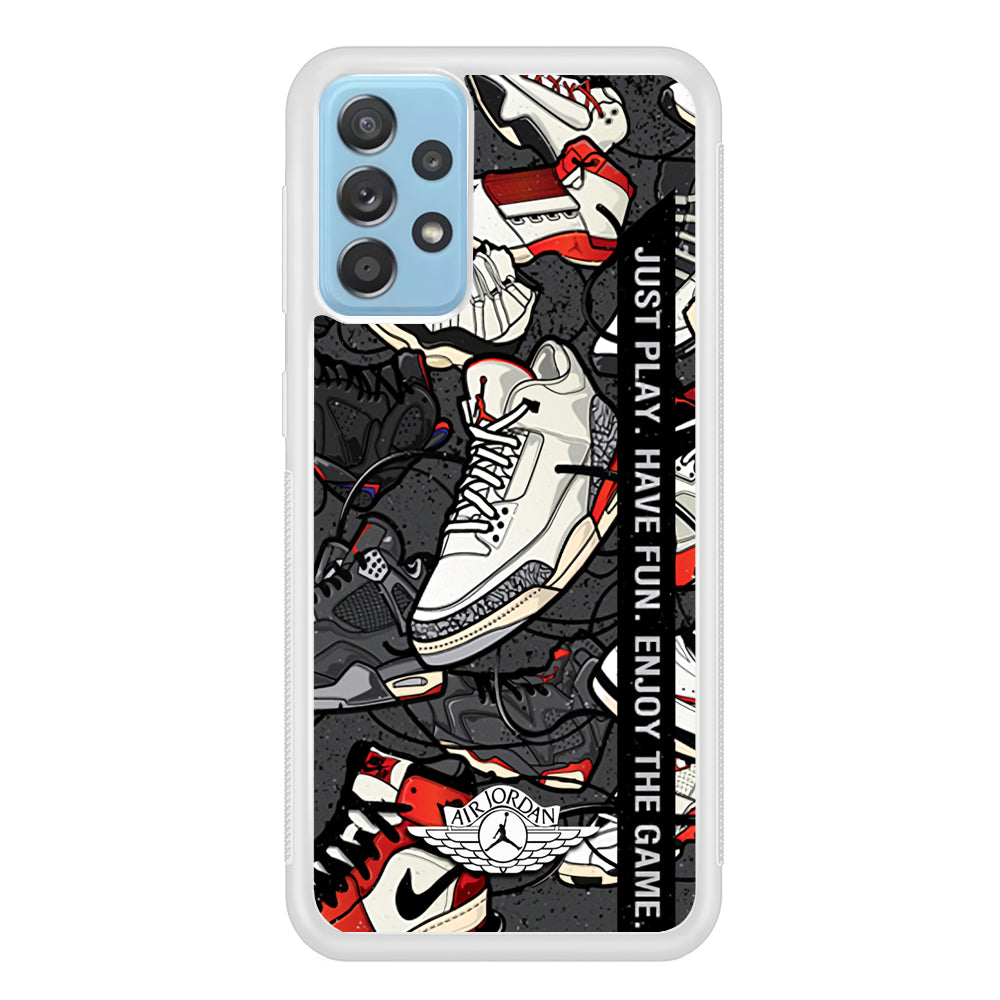 Air Jordan Enjoy The Game Samsung Galaxy A72 Case