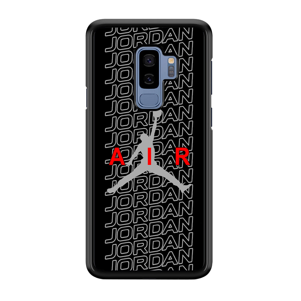 Air Jordan Pride Of Word Samsung Galaxy S9 Plus Case