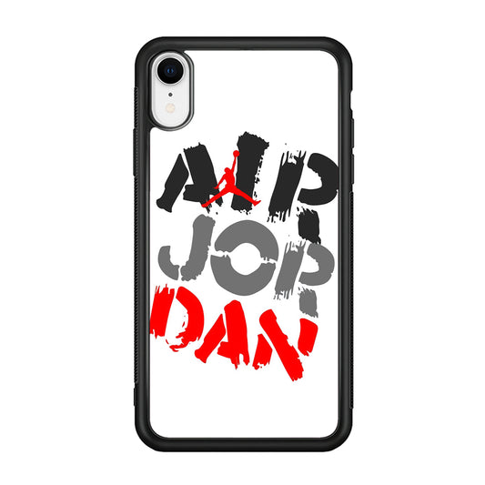 Air Jordan Word Painting iPhone XR Case