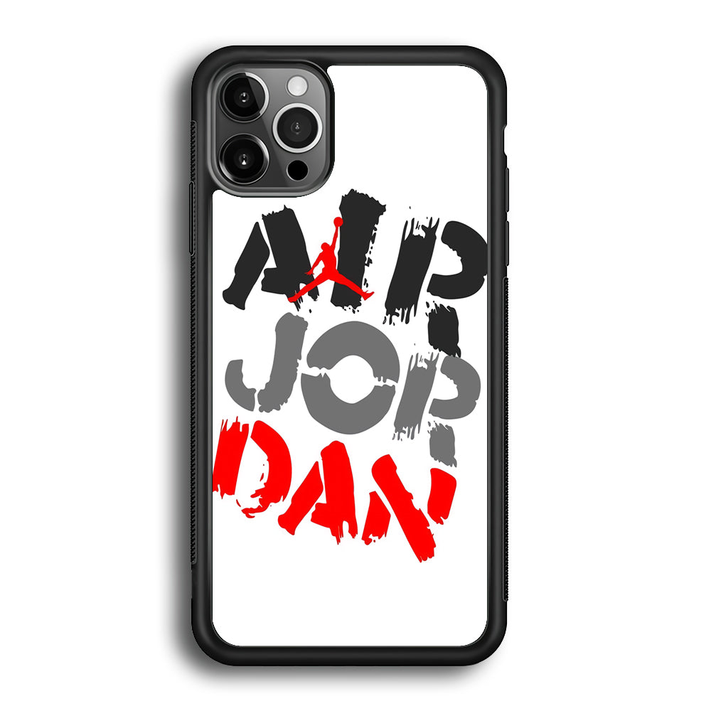 Air Jordan Word Painting iPhone 12 Pro Max Case
