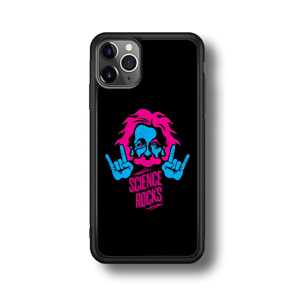 Albert Einstein Science Rocks iPhone 11 Pro Case