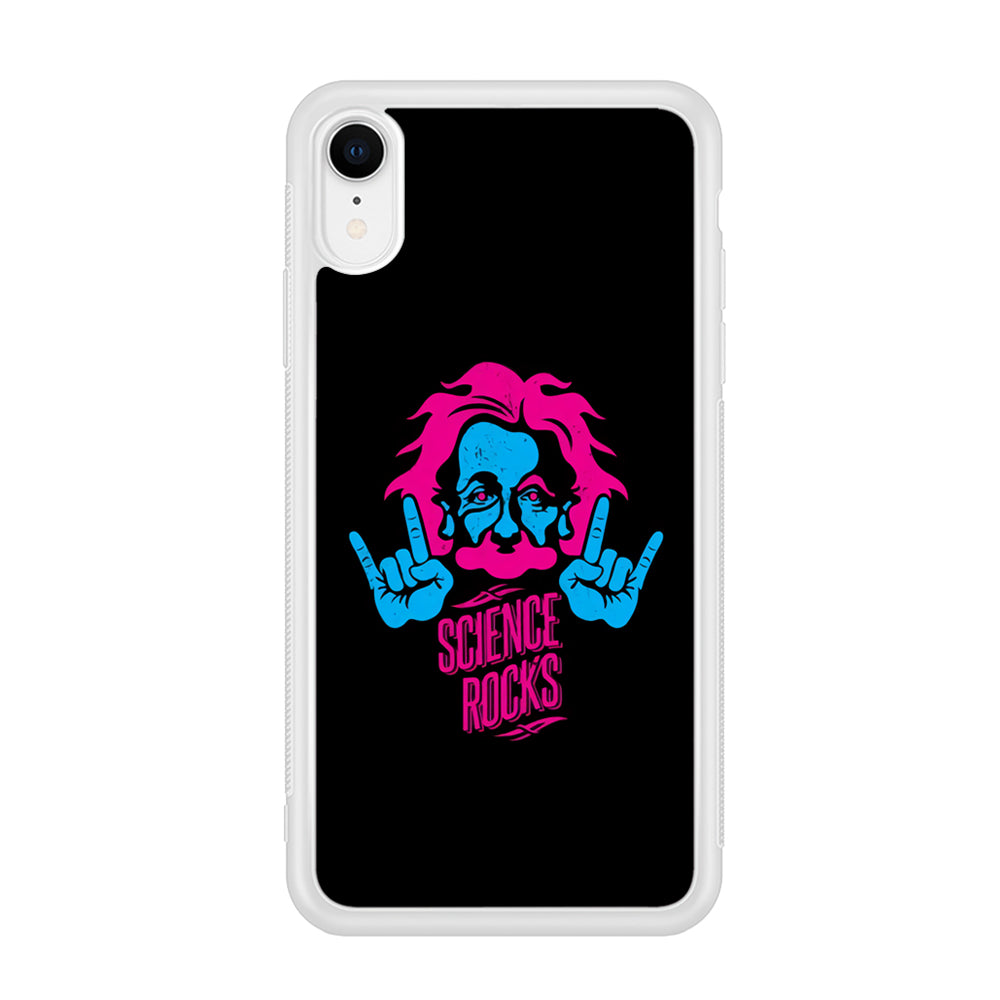 Albert Einstein Science Rocks iPhone XR Case