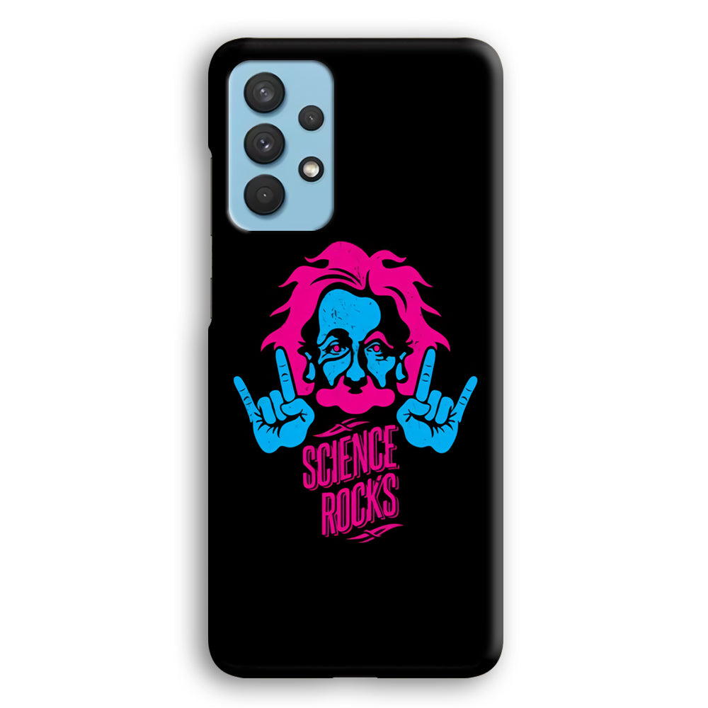 Albert Einstein Science Rocks Samsung Galaxy A32 Case