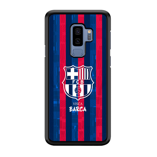 Barcelona FC Visca Barca Samsung Galaxy S9 Plus Case