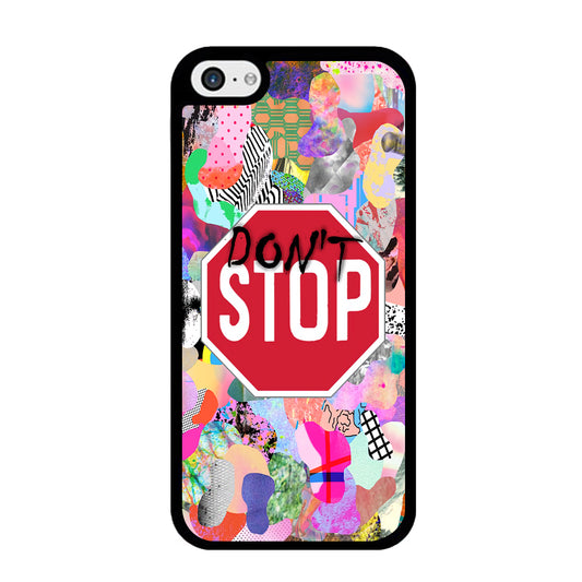 Don't Stop for Your Dreams iPhone 5 | 5s Case - Carneyforia