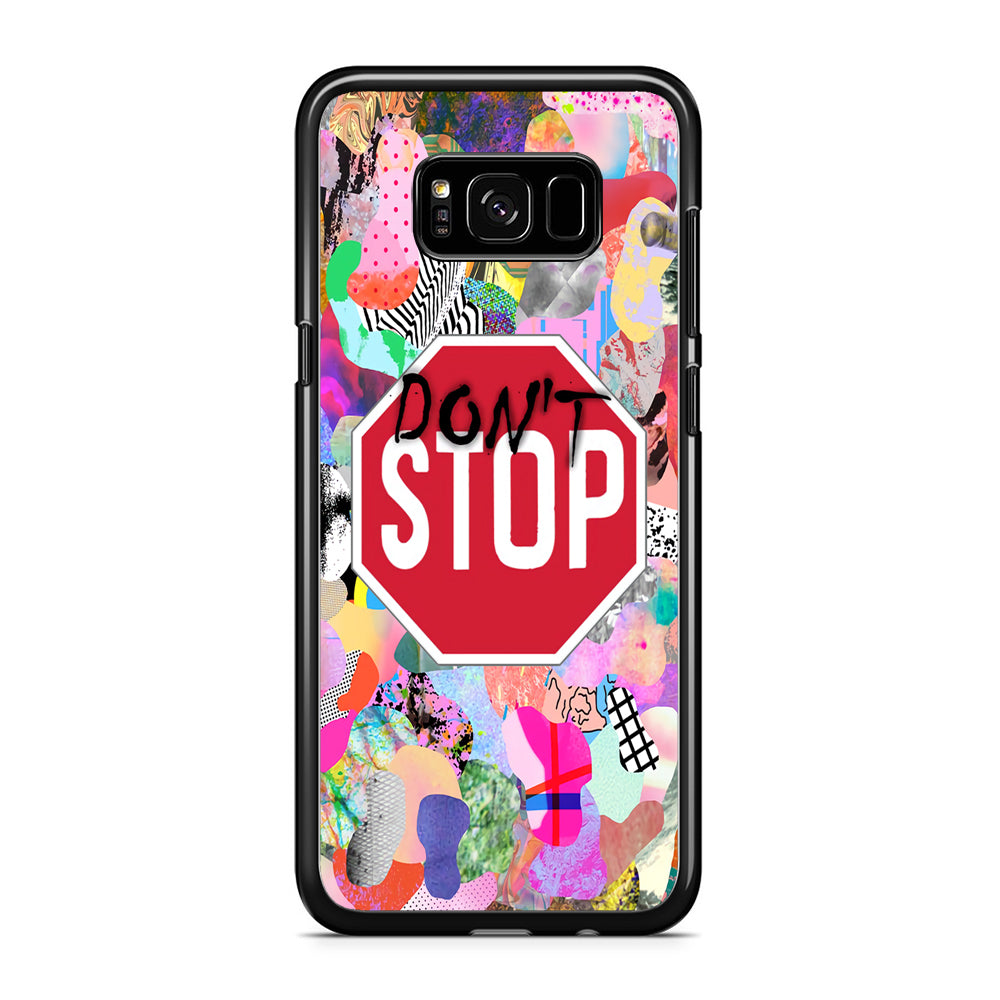 Don't Stop for Your Dreams Samsung Galaxy S8 Plus Case Rubber Black (2D Case)