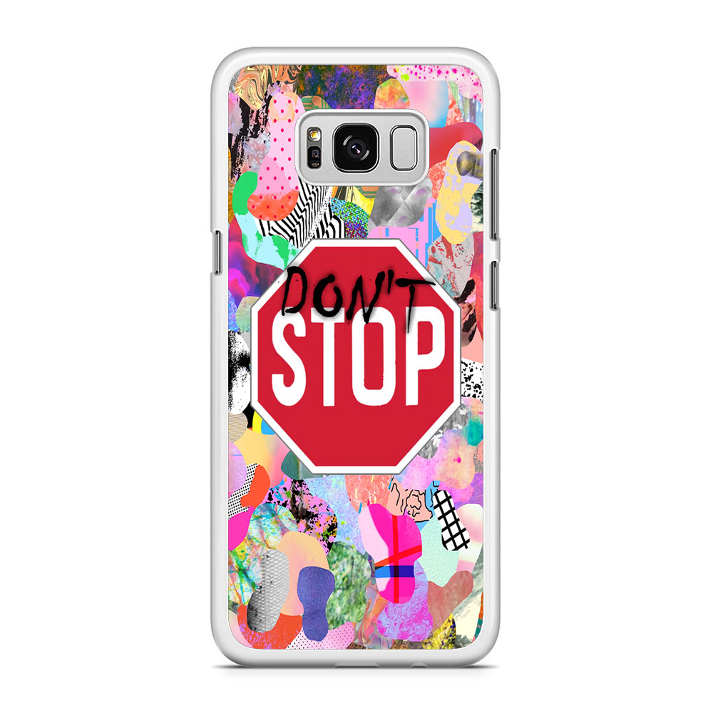 Don't Stop for Your Dreams Samsung Galaxy S8 Plus Case Rubber White (2D Case)