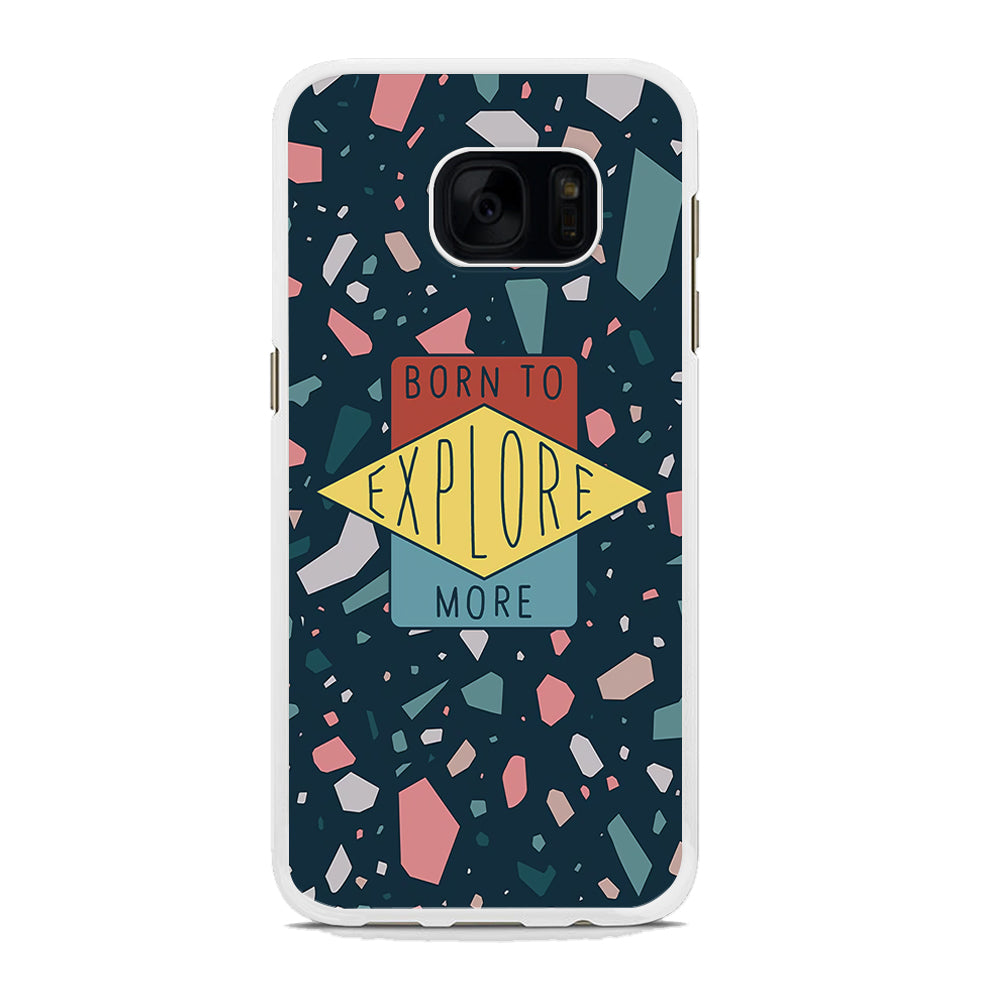 Explore More Samsung Galaxy S7 Case Rubber White (2D Case)