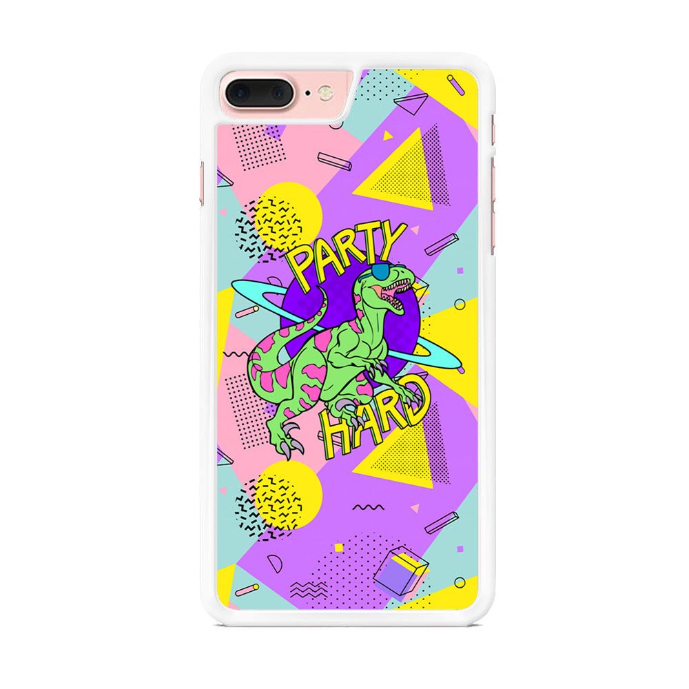 Hard Party with Dinosaur iPhone 7 Plus Case