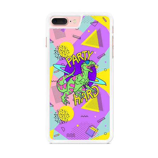 Hard Party with Dinosaur iPhone 7 Plus Case