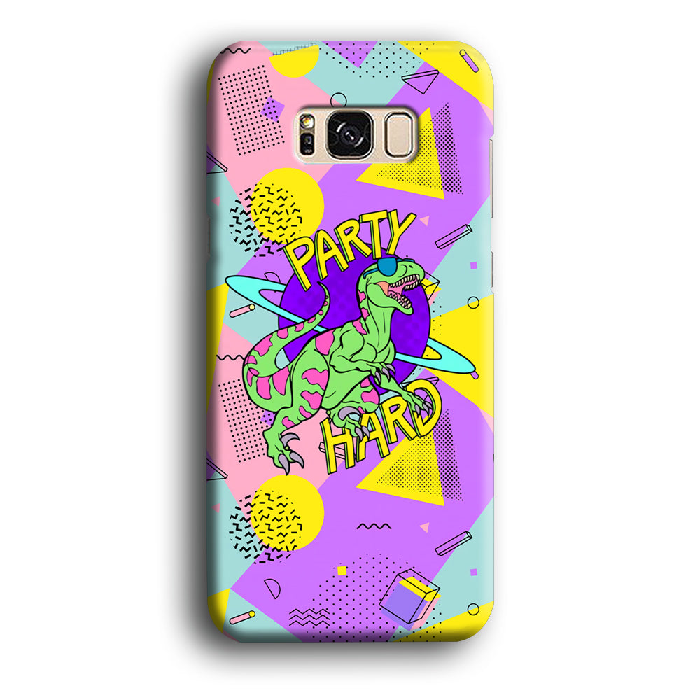 Hard Party with Dinosaur Samsung Galaxy S8 Case
