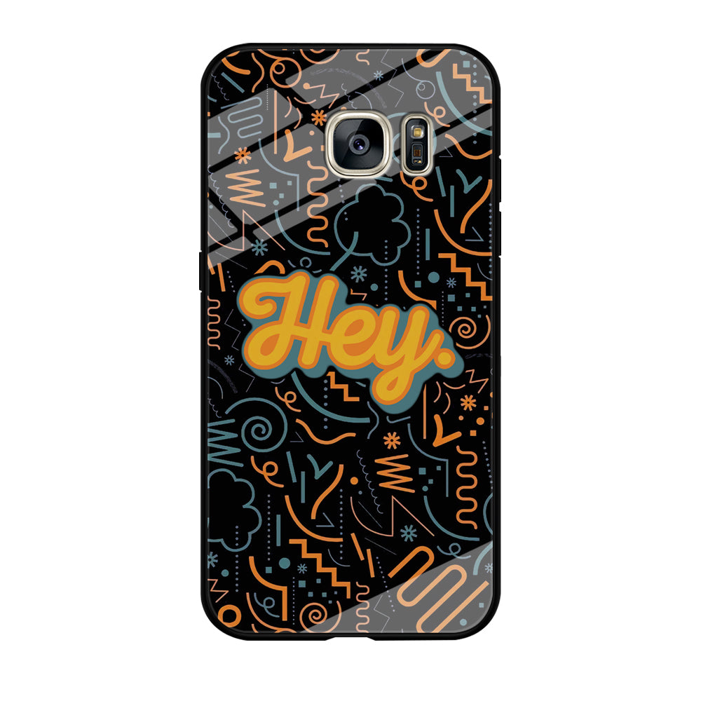 Hey Hey World Samsung Galaxy S7 Edge Case