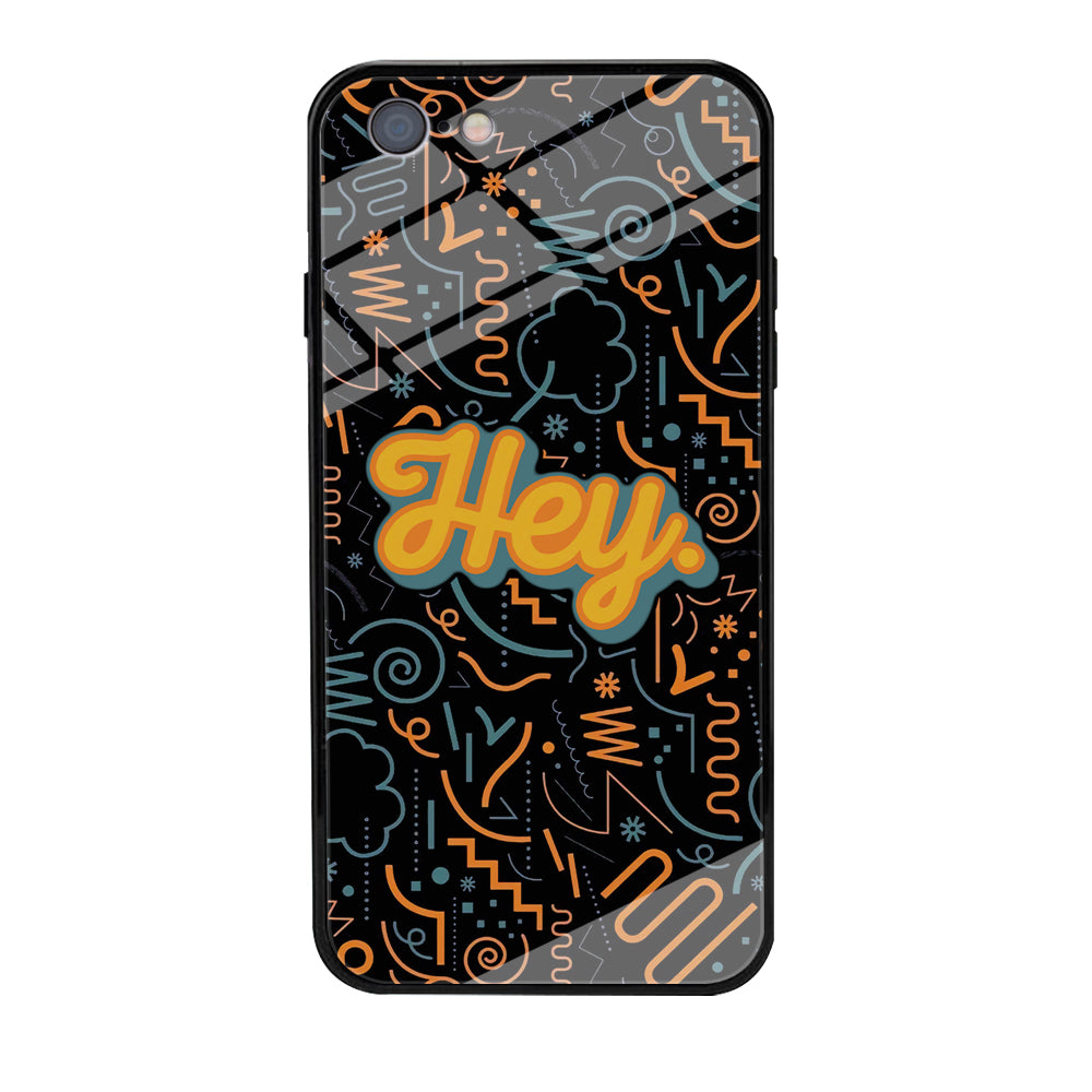 Hey Hey World iPhone 6 Plus | 6s Plus Case