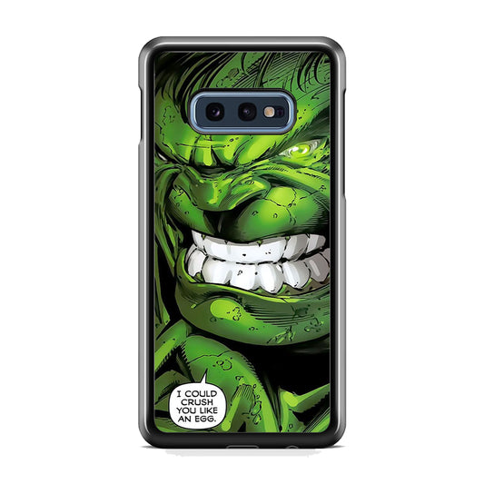 Hulk Angry Samsung Galaxy S10E Case