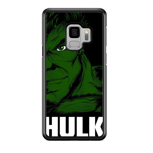Hulk Word Cool Face Samsung Galaxy S9 Case
