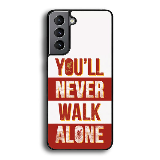 Liverpool You'll Never Walk Alone Samsung Galaxy S21 Plus Case - Carneyforia