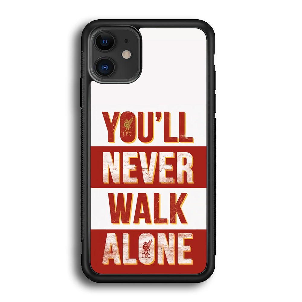 Liverpool You'll Never Walk Alone iPhone 12 Case