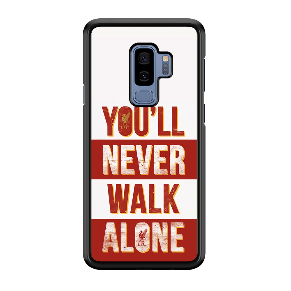 Liverpool You'll Never Walk Alone Samsung Galaxy S9 Plus Case