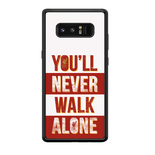 Liverpool You'll Never Walk Alone Samsung Galaxy Note 8 Case