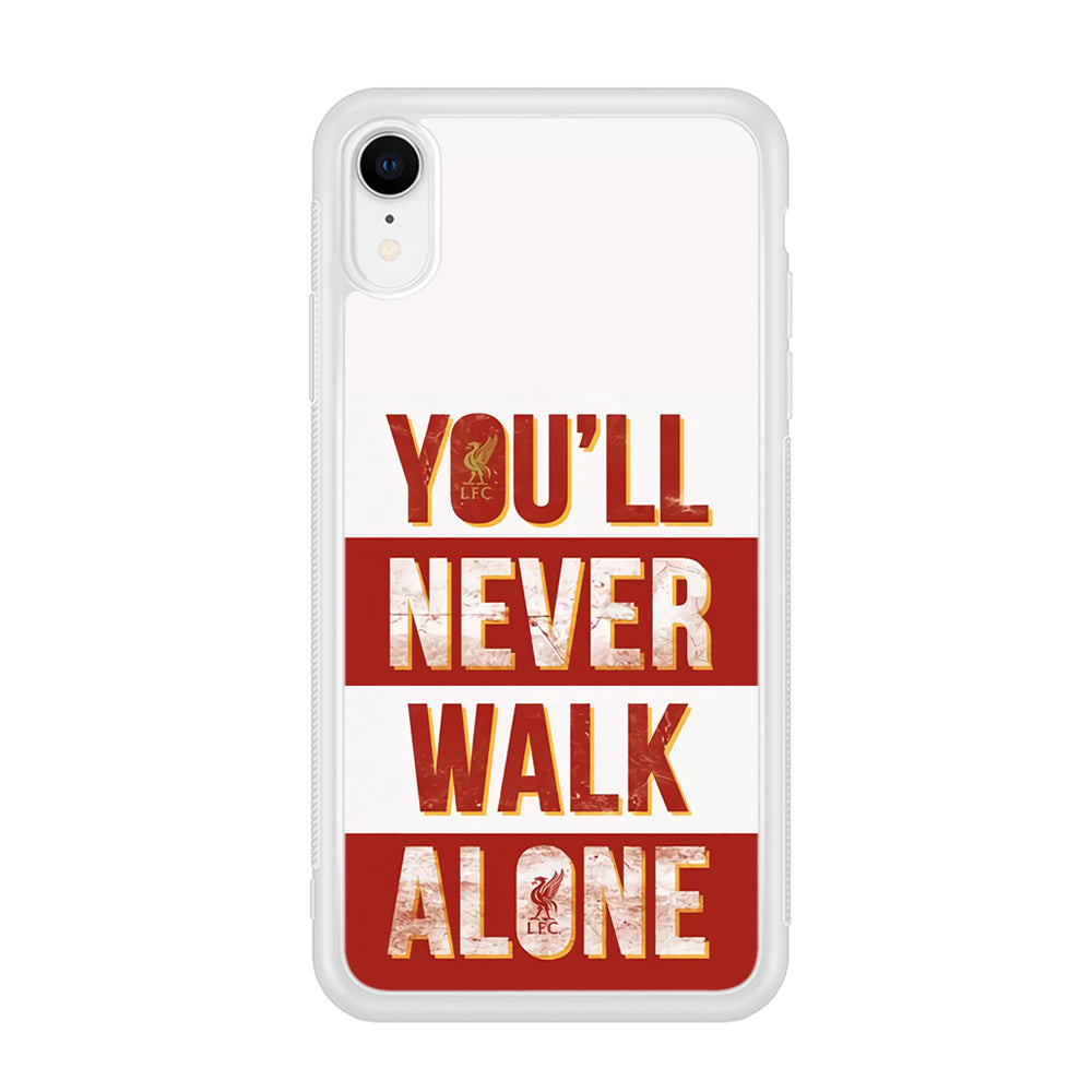 Liverpool You'll Never Walk Alone iPhone XR Case