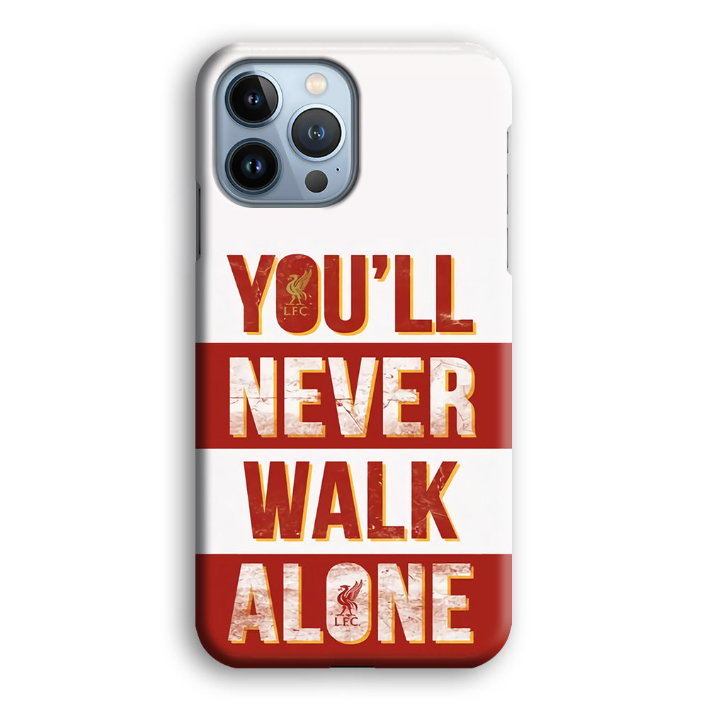 Liverpool You'll Never Walk Alone iPhone 13 Pro Max Case