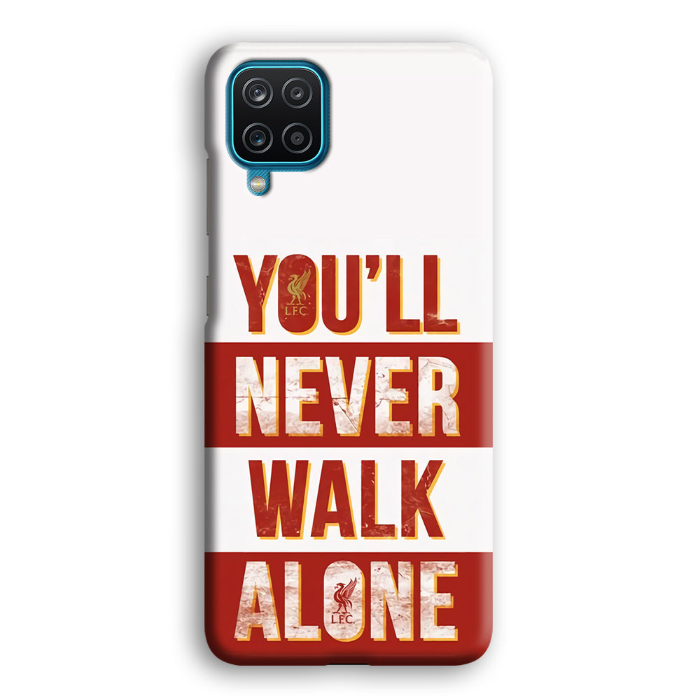 Liverpool You'll Never Walk Alone Samsung Galaxy A12 Case