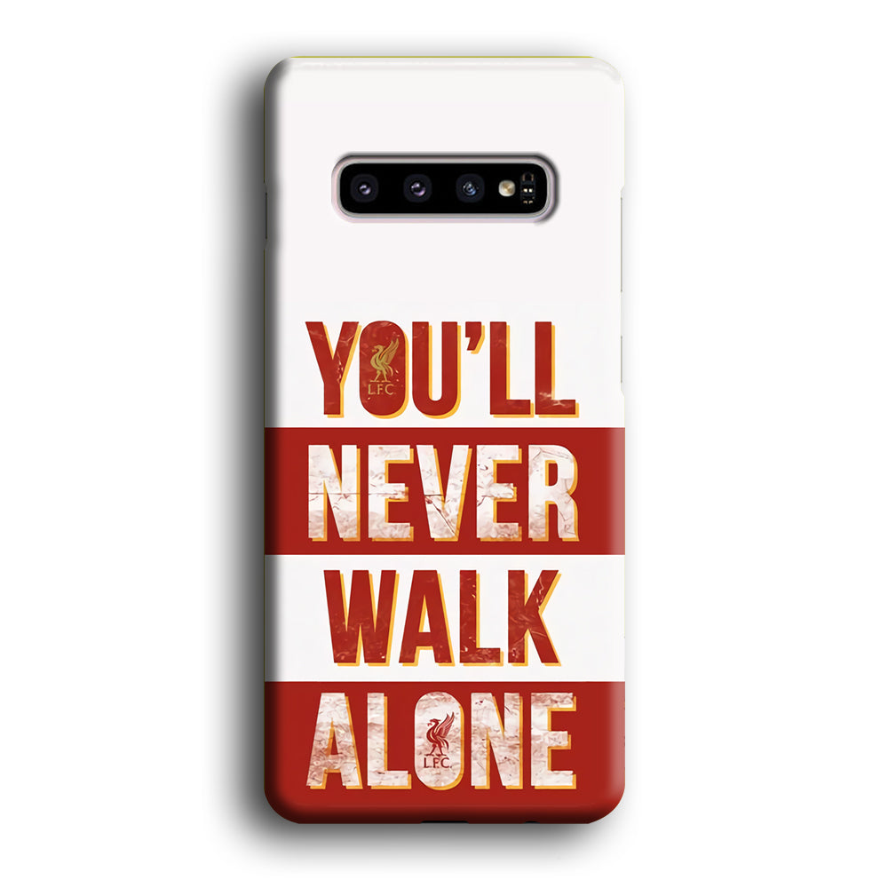 Liverpool You'll Never Walk Alone Samsung Galaxy S10 Case