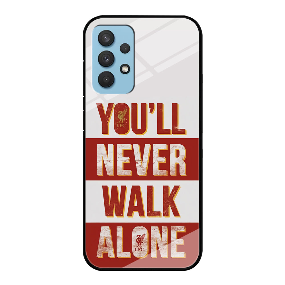 Liverpool You'll Never Walk Alone Samsung Galaxy A32 Case